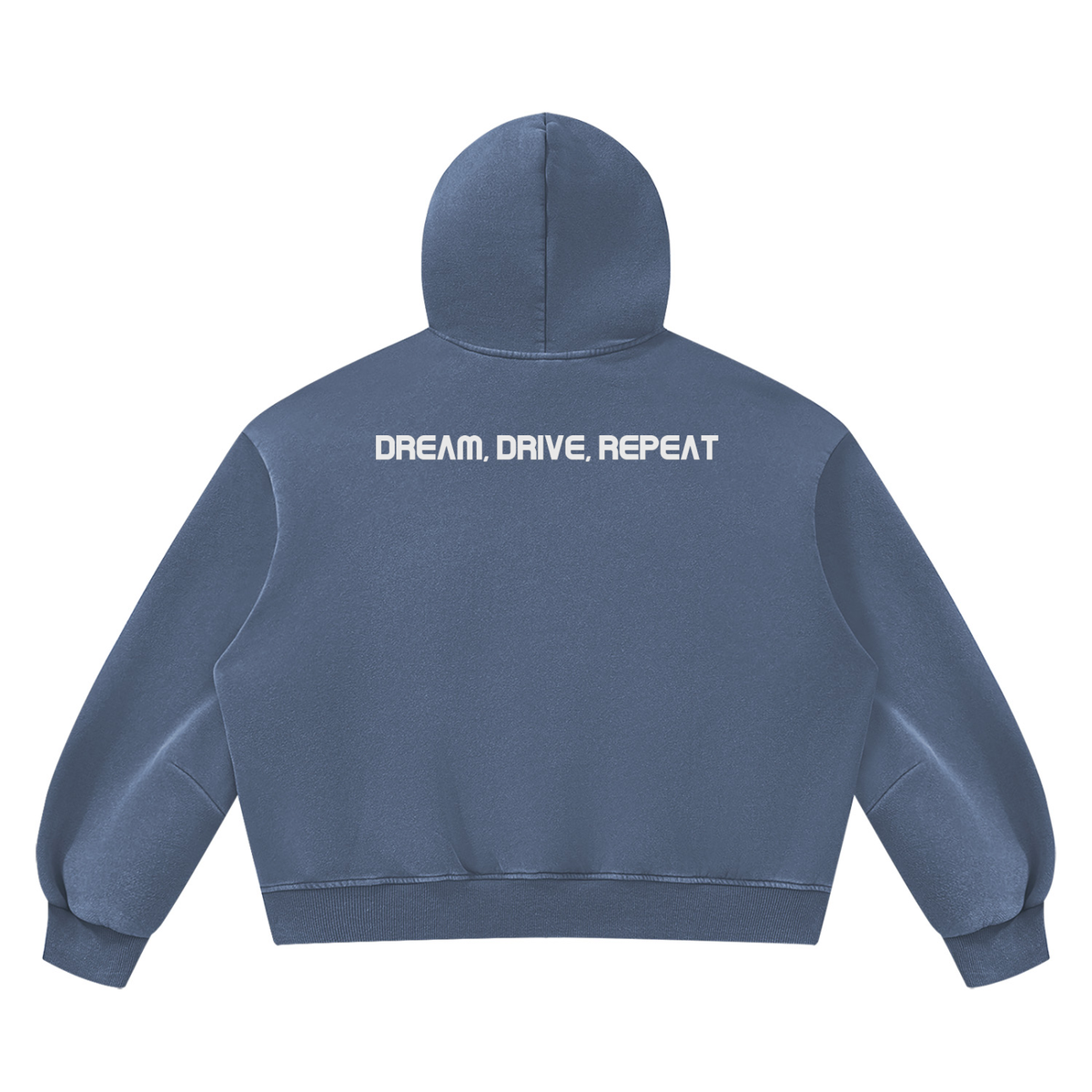 Essential Hoodie in Washed Blue, back, Dream, Drive, Repeat across the shoulders